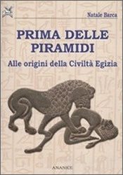 Prima delle piramidi